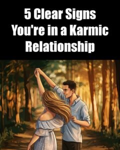 5 Clear Signs You Are in a 'Karmic' Relationship (And How