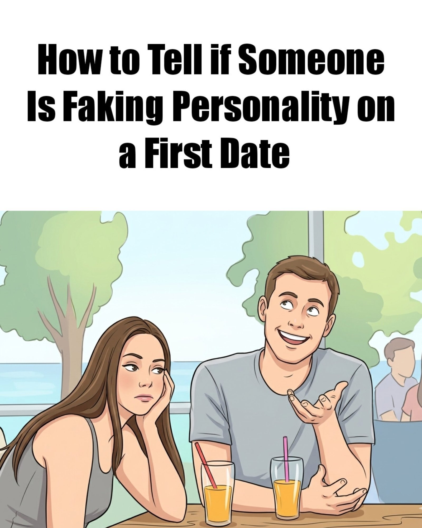 How to Tell if Someone is Faking Their Personality on the