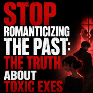 The 'Nostalgia Filter': Why We Romanticize Toxic
